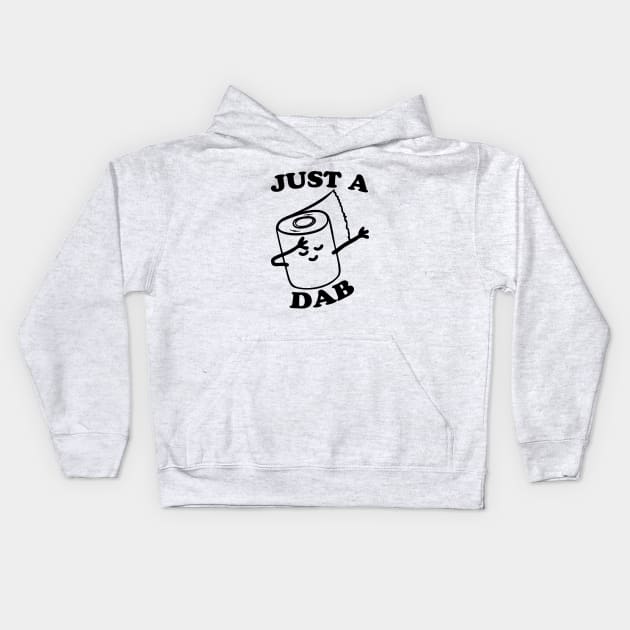 Dabbing Toilet Paper Just a Dab Kids Hoodie by Electrovista